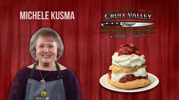Taste of Croix Valley Winner Spotlight | Michele Kusma